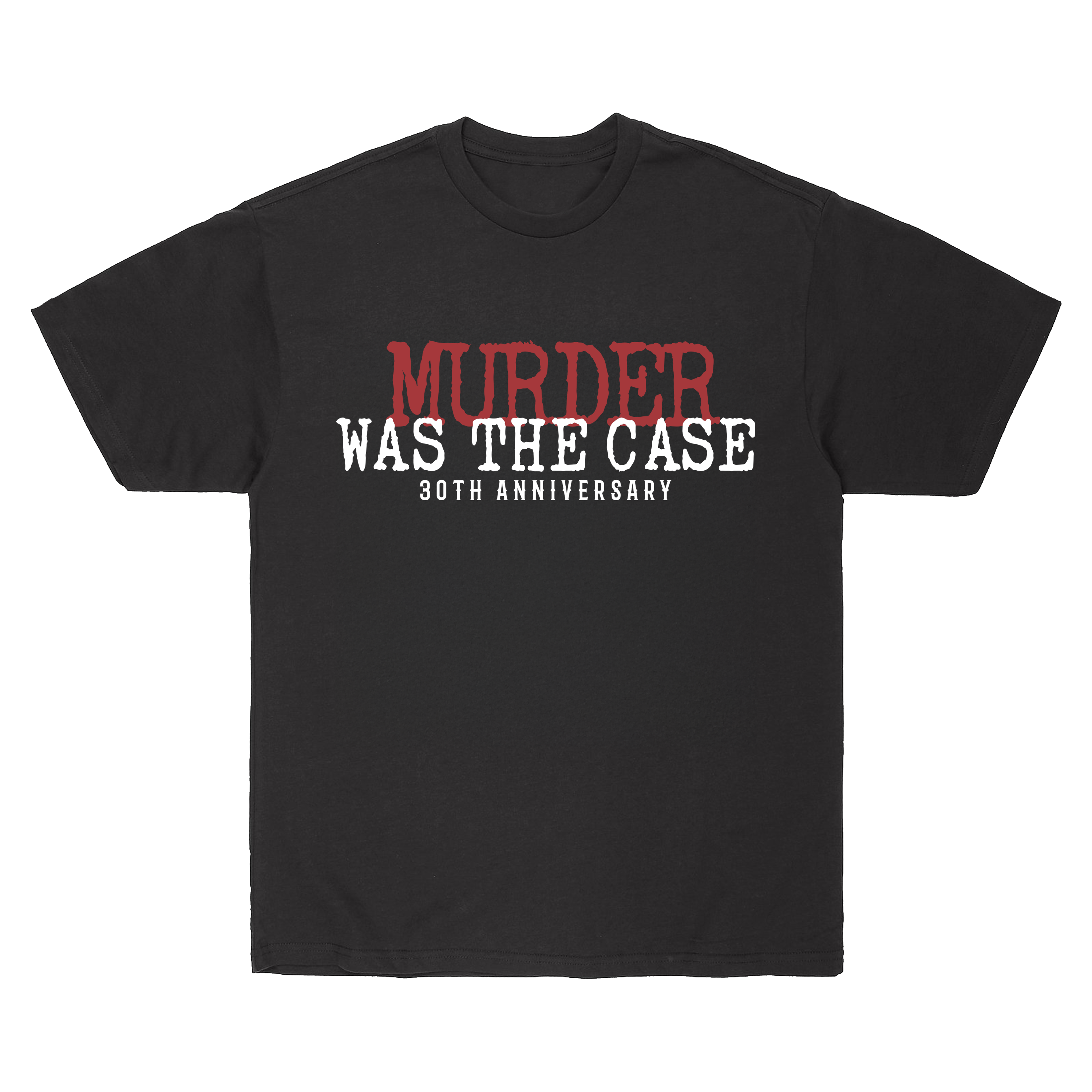 Murder Was the Case 30 Year Anniversary Tee